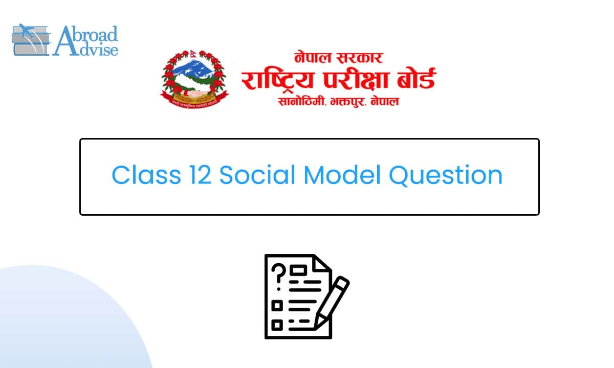 Class 12 Social Model Question 2082 (With Solution)
