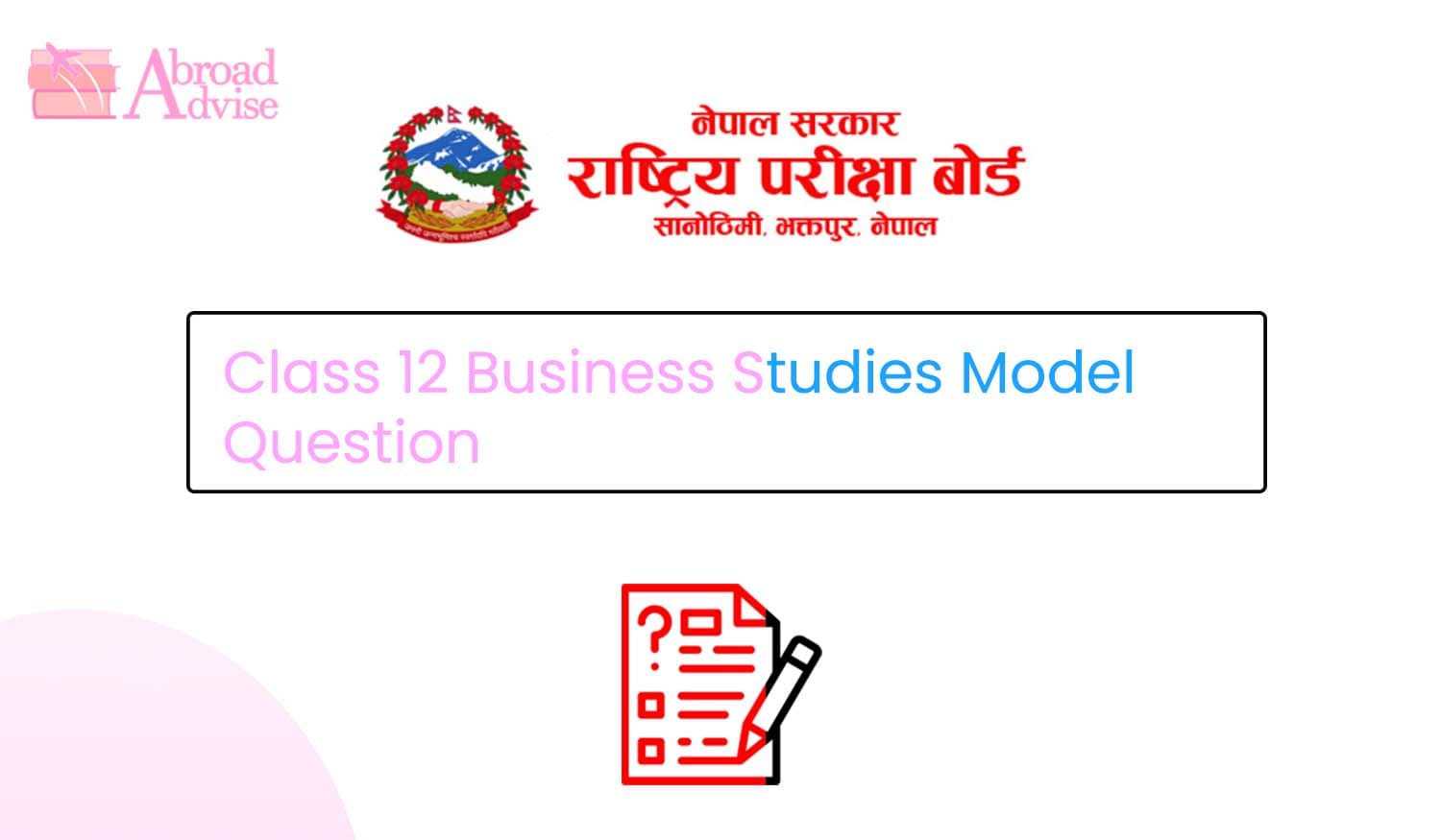 Class 12 Business Studies Model Question 2082 (With Solution)