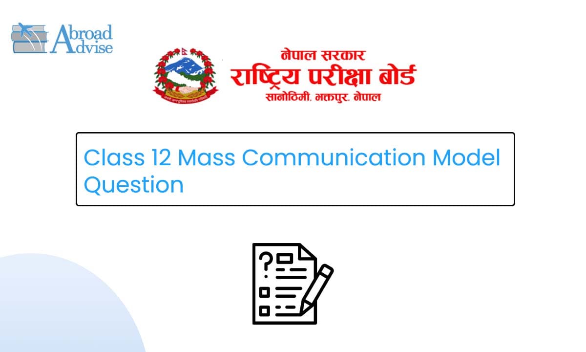 Class 12 Mass Communication Model Question 2082