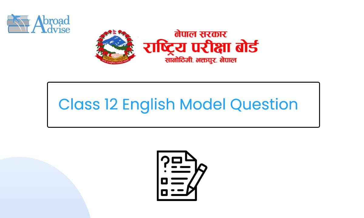 Class 12 English Model Question 2082 (With Solution)